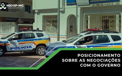 MIOSP-MG: Posicionamento sobre as Negociações com o Governo