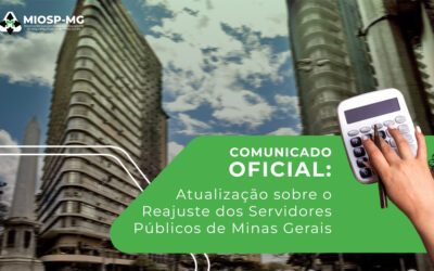 Comunicado Oficial: Atualização sobre o Reajuste dos Servidores Públicos de Minas Gerais