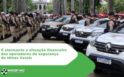 MIOSP-MG: Por uma Segurança Pública com Valorização e Paz em Minas Gerais