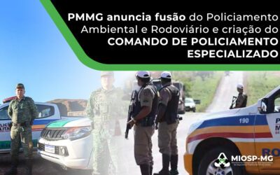 PMMG anuncia fusão do Policiamento Ambiental e Rodoviário e criação do Comando de Policiamento Especializado