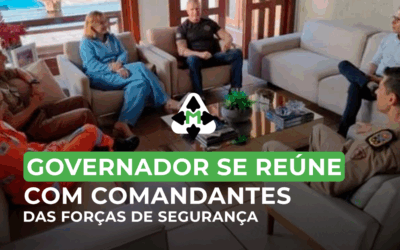 Governador Se Reúne Com Comandantes Das Forças de Segurança