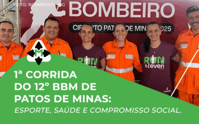 1ª Corrida do 12º BBM de Patos de Minas: Esporte, Saúde e Compromisso Social.
