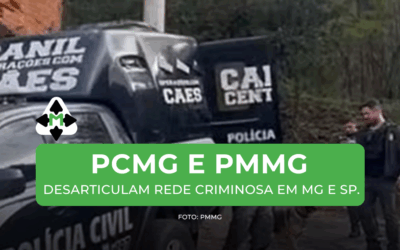 PCMG e PMMG desarticulam rede criminosa em MG e SP