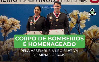 CORPO DE BOMBEIROS É HOMENAGEADO PELA ASSEMBLEIA LEGISLATIVA DE MINAS GERAIS
