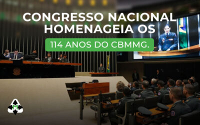 Congresso Nacional homenageia os 114 anos do CBMMG