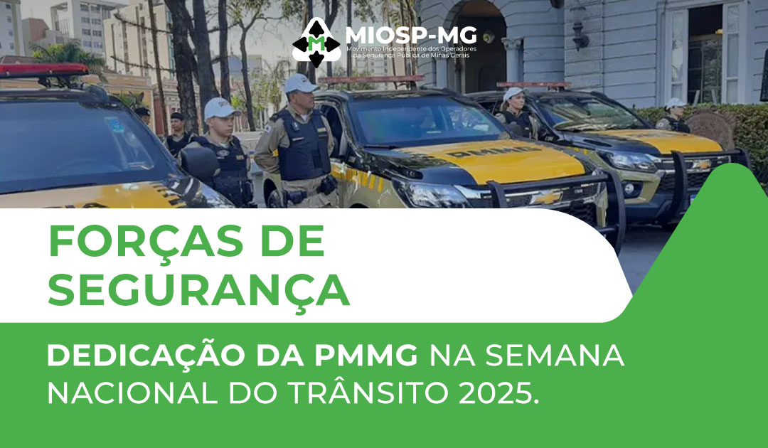 Dedicação da PMMG na Semana Nacional do Trânsito 2025 “Desacelere! Seu bem maior é a vida”.