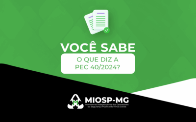 Você sabe o que diz a PEC 40/2024?